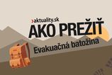 Budete riskovat alebo sa spolahnete na istotu Evakucna batozina moze byt vasou zachranou